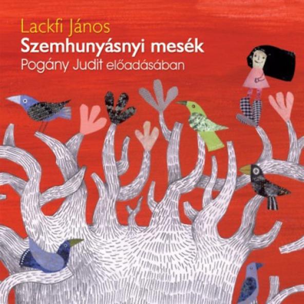 Szemhunyásnyi mesék - Hangoskönyv