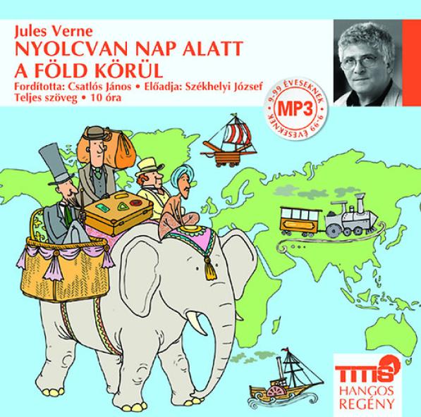 Nyolcvan nap alatt a Föld körül - Hangoskönyv (MP3)