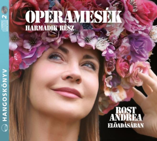 Operamesék III. rész - Hangoskönyv
