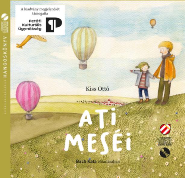 Ati meséi - Hangoskönyv