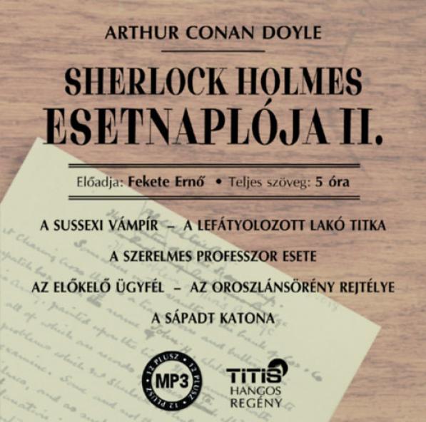 Sherlock Holmes esetnaplója II. - Hangoskönyv - MP3