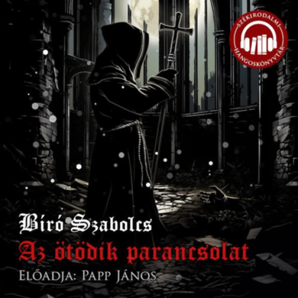 Az ötödik parancsolat - Hangoskönyv