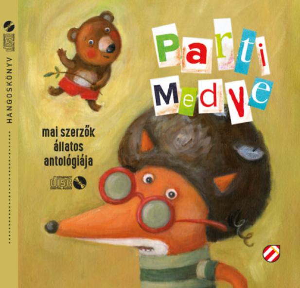 Parti Medve - Hangoskönyv