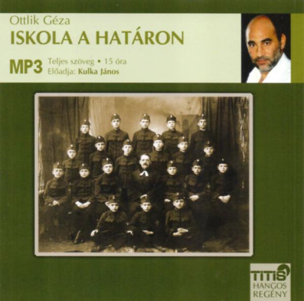 Iskola a határon - Hangoskönyv MP3