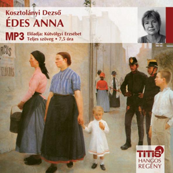 Édes Anna - Hangoskönyv MP3