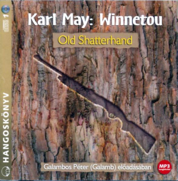 Winnetou - Old Shatterhand - Hangoskönyv - MP3