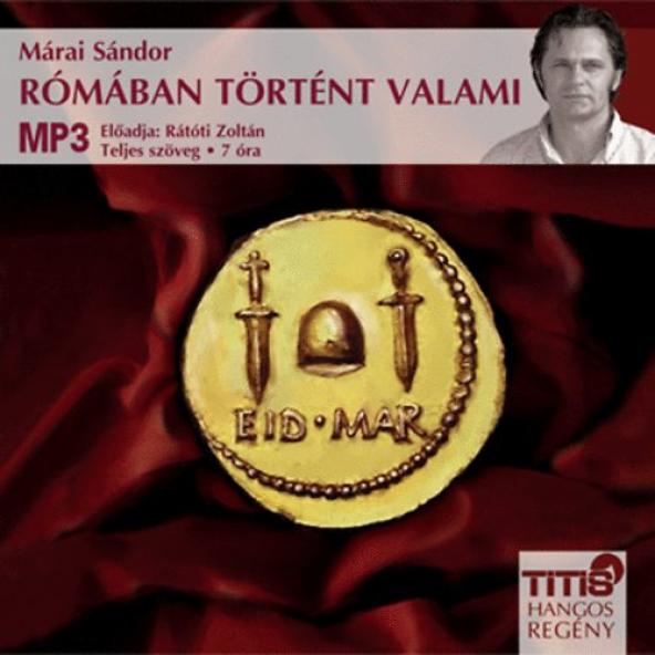 Rómában történt valami - Hangoskönyv MP3