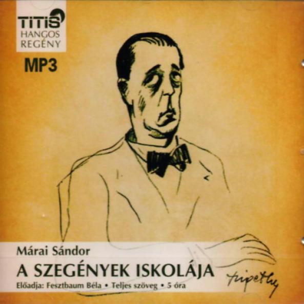 A szegények iskolája - Hangoskönyv MP3