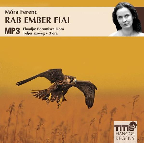 Rab ember fiai - Hangoskönyv MP3
