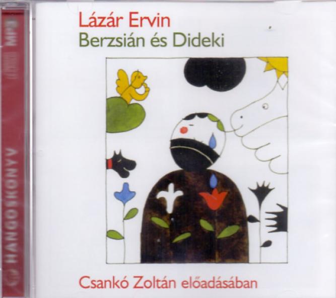 Berzsián és Dideki - Hangoskönyv