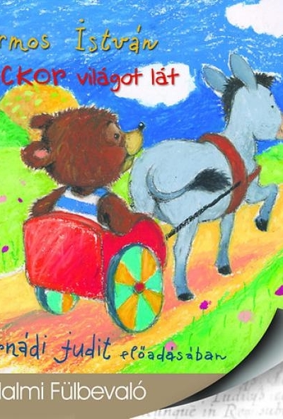 Vackor világot lát - Hangoskönyv