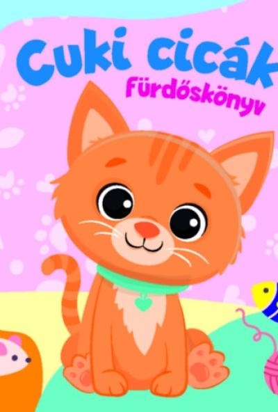 Cuki cicák - fürdőskönyv játékkal