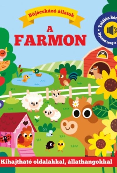 Bújócskázó állatok a farmon - Találós kérdések kihajtható oldalakkal, állathangokkal