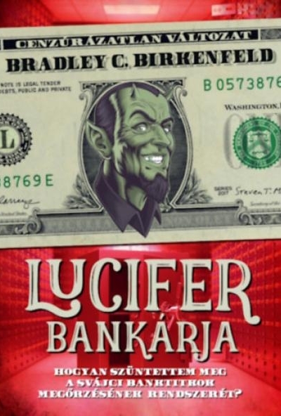 Lucifer bankárja - Cenzúrázatlan változat