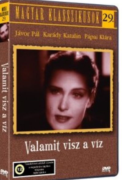 Magyar klasszikusok 29.: Valamit visz a víz (DVD) *Jávor Pál - Karády Katalin - Antikvár - Kiváló állapotú*