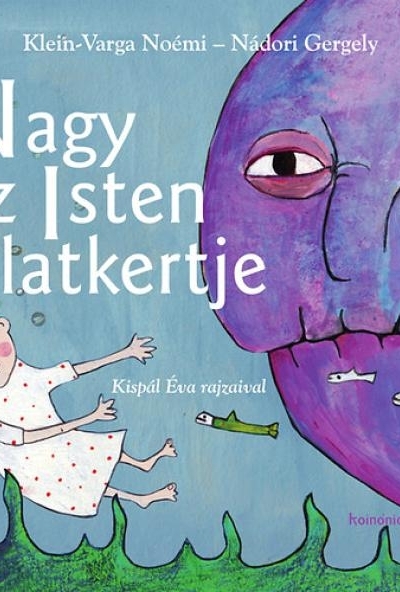 Nagy az Isten állatkertje