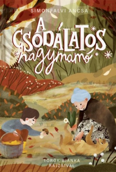 A csodálatos nagymamó