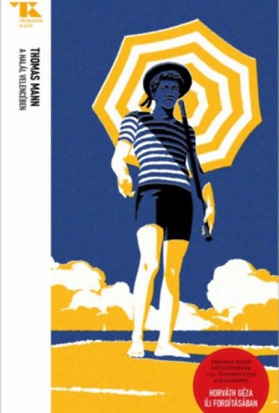 A halál Velencében - Trubadúr Zsebkönyvek 95.