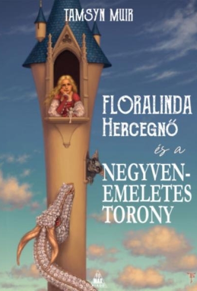 Floralinda és a negyvenemeletes torony