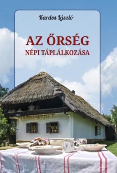 Az Őrség népi táplálkozása