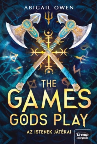 The Games Gods Play - Az istenek játékai