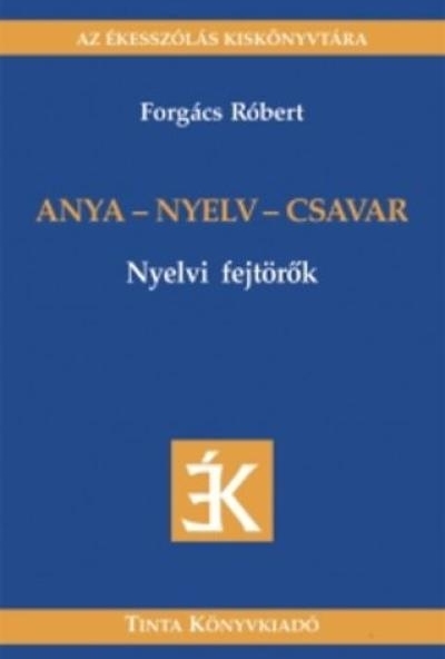 Anya - nyelv - csavar