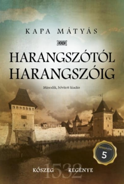 Harangszótól harangszóig