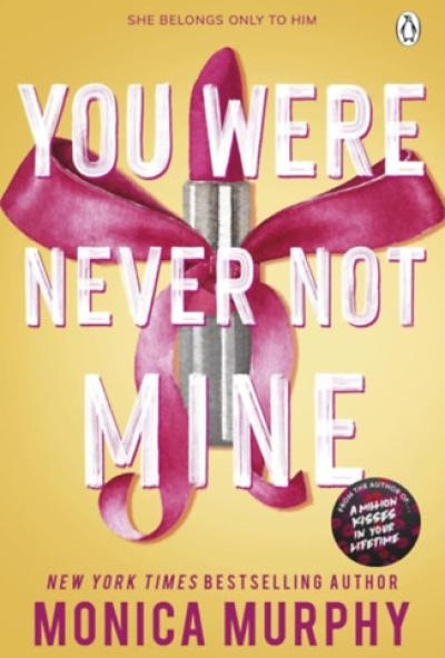 You Were Never Not Mine