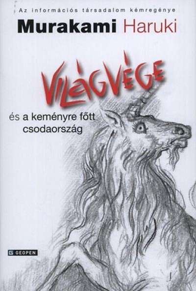 Világvége és a keményre főtt csodaország