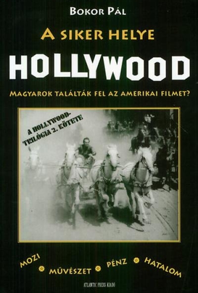 A siker helye Hollywood
