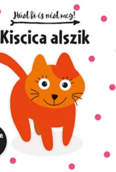 Húzd ki és nézd meg! - Kiscica alszik