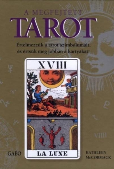 A megfejtett tarot
