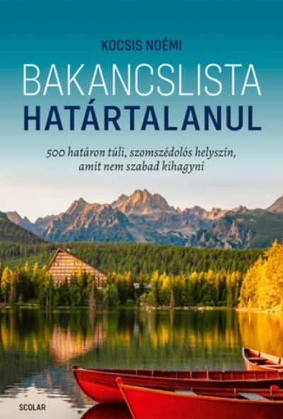 Bakancslista - Határtalanul