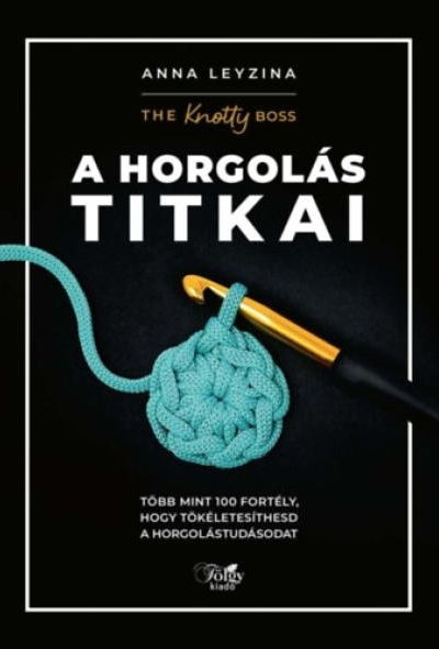 A horgolás titkai