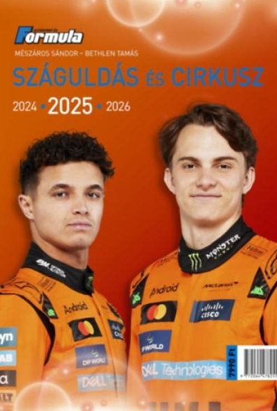 Száguldás és cirkusz 2025