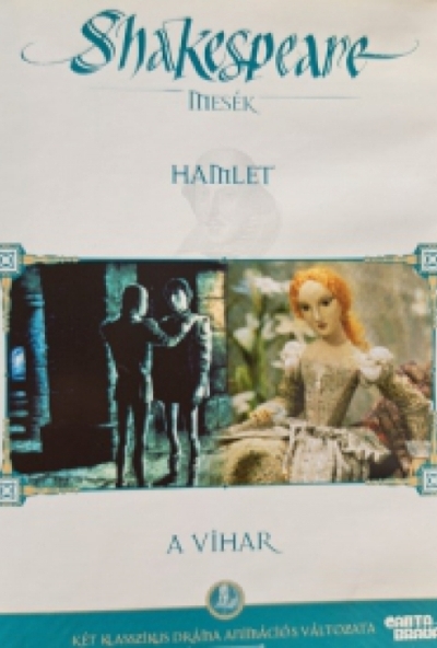Shakespeare mesék - Hamlet, A vihar (DVD) *Szinkronizált - Antikvár - Kiváló állapotú*