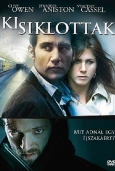 Kisiklottak (DVD) *Clive Owen - Jennifer Aniston - Antikvár - Kiváló állapotú*