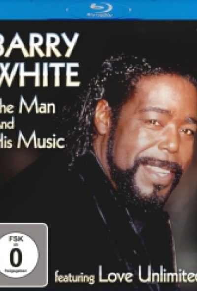 Barry White - The Man And His Music - Featuring Love Unlimited  (Blu-ray) *Antikvár - Kiváló állapotú*