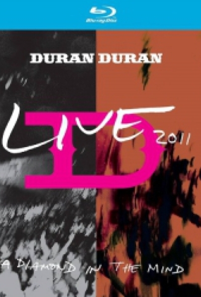 Duran Duran - Live 2011 (A Diamond In The Mind) (Blu-ray) *Antikvár - Kiváló állapotú*
