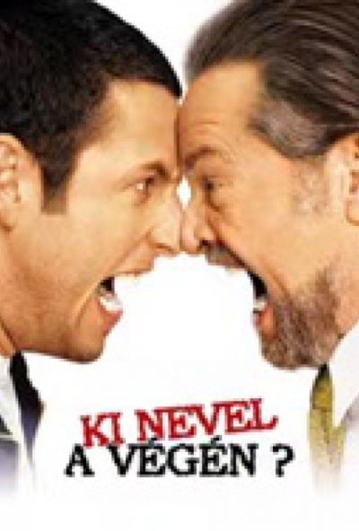 Ki nevel a végén? (DVD) *Jack Nicholson - Adam Sandler - Antikvár - Kiváló állapotú*	