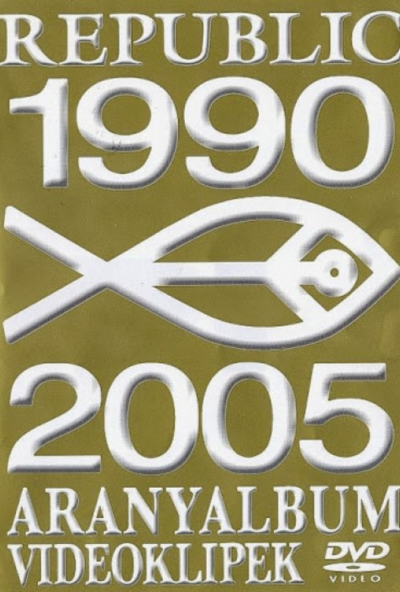 Republic - Aranyalbum 1990-2005 *Videoklippek* (DVD) *Antikvár-Kiváló állapotú*