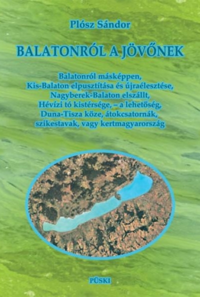 Balatonról a jövőnek