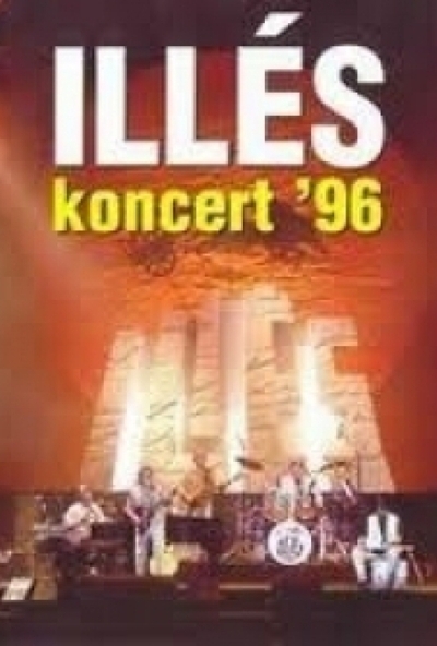Illés - koncert ´96 (DVD) *Antikvár-Kiváló állapotú*