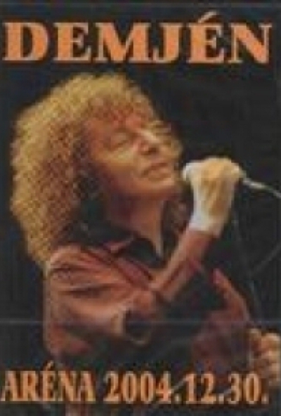 Demjén Ferenc - Aréna 2004.12.30. (DVD)  *Antikvár - Kiváló állapotú*