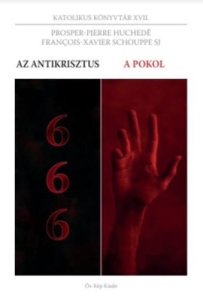 Az antikrisztus / A pokol