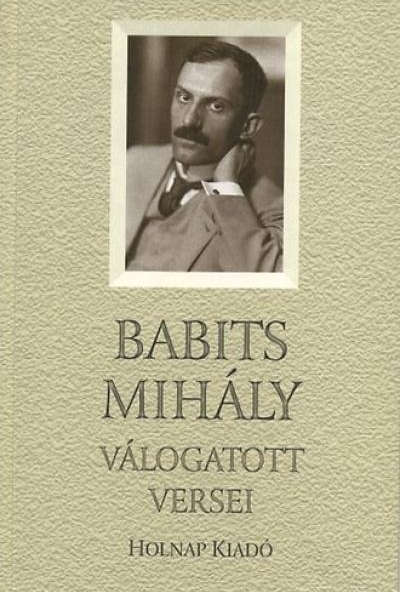 Babits Mihály válogatott versei