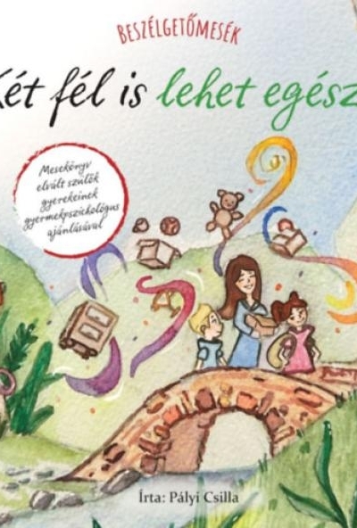 Beszélgetőmesék - Két fél is lehet egész?