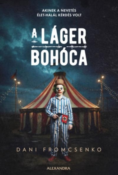 A láger bohóca