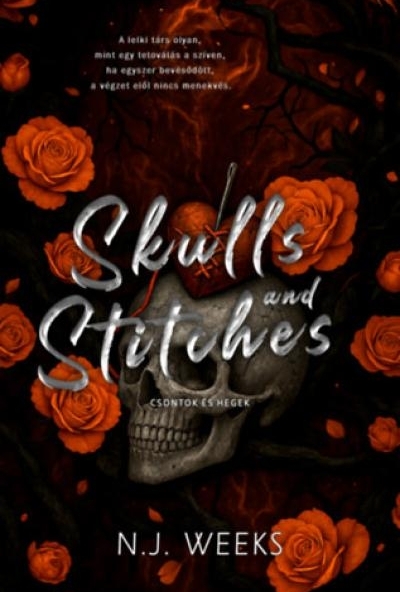 Skulls and Stitches - Csontok és Hegek