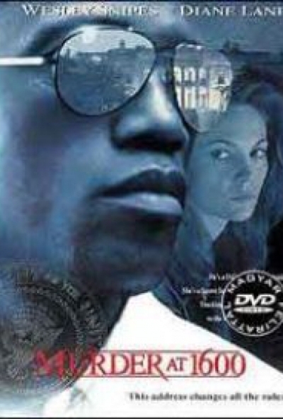 Gyilkosság a Fehér Házban (DVD) *Szinkronizált* *Wesley Snipes - Diane Lane - Antikvár - Kiváló állapotú*